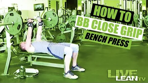 Close Grip Barbell Bench Press
